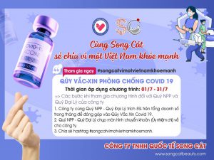 “CÙNG SONG CÁT SẺ CHIA VÌ MỘT VIỆT NAM KHỎE MẠNH” – ỦNG HỘ QUỸ VẮC XIN PHÒNG CHỐNG COVID 19