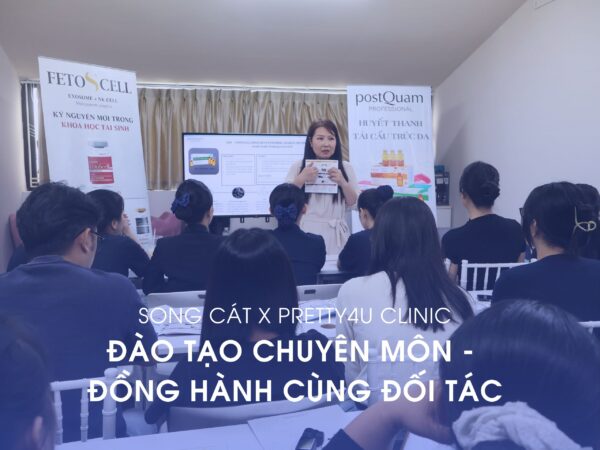 SONG CÁT X PRETTY4U | ĐÀO TẠO CHUYÊN MÔN – ĐỒNG HÀNH CÙNG QUÝ ĐỐI TÁC
