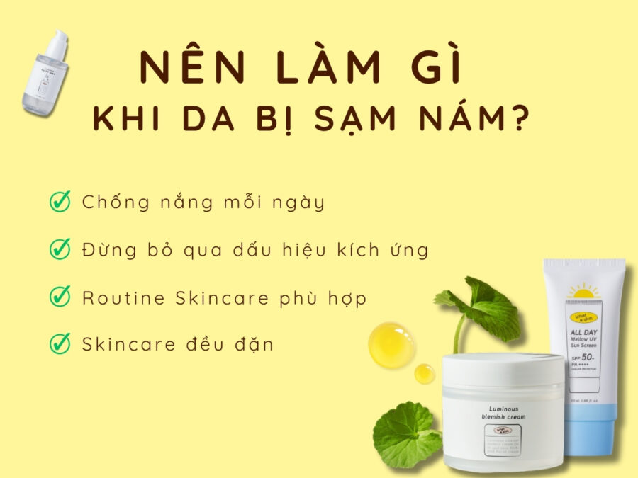 Nên làm gì khi da bị sạm nám